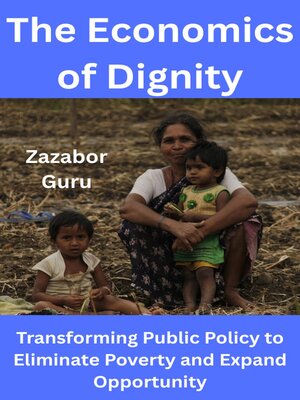 cover image of The Economics of Dignity